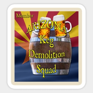 Arizona Keg Demolition Squad Sticker